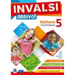 INVALSI Arrivo! Italiano. Per la Scuola elementare. Vol. 5