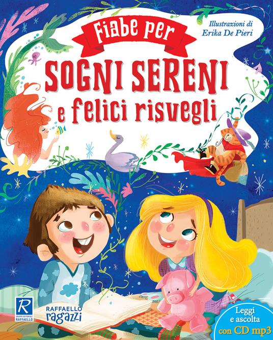 Fiabe per sogni sereni e risvegli felici. Con CD-Audio - Paola Valente - copertina