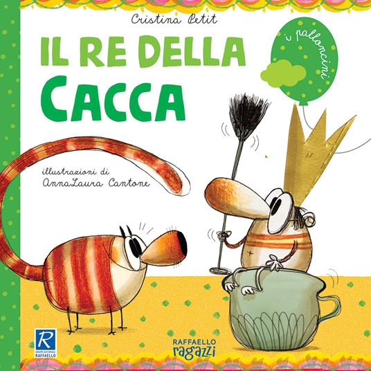 Il re della cacca - Cristina Petit - copertina
