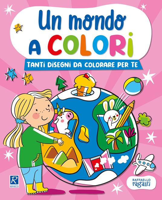 Un mondo a colori. Rosa. Ediz. illustrata - Stefania Binello - copertina