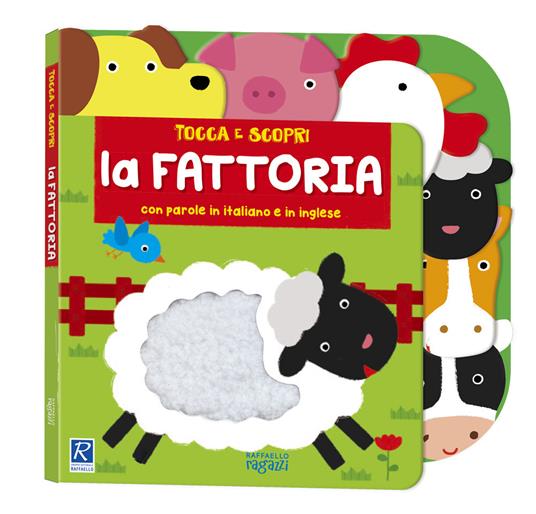 La fattoria. Tocca e scopri. Ediz. a colori - copertina