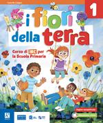 I fiori della terra. Con Gioco creo e imparo. Per la Scuola elementare. Con e-book. Con espansione online. Vol. 1.2-3