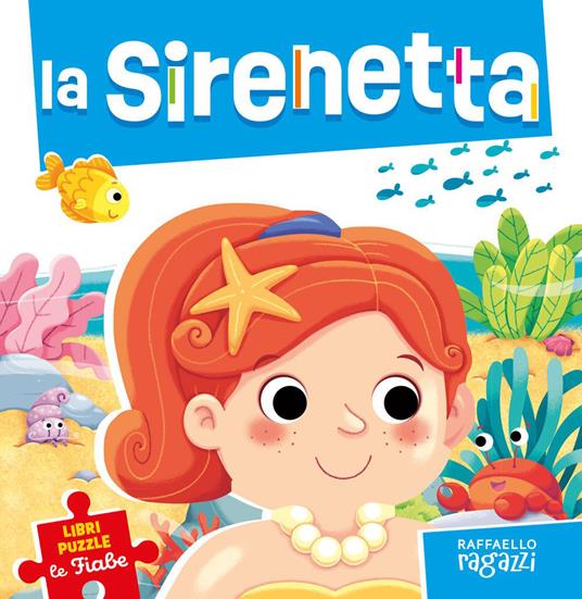 La sirenetta. Le fiabe puzzle. Ediz. a colori - copertina