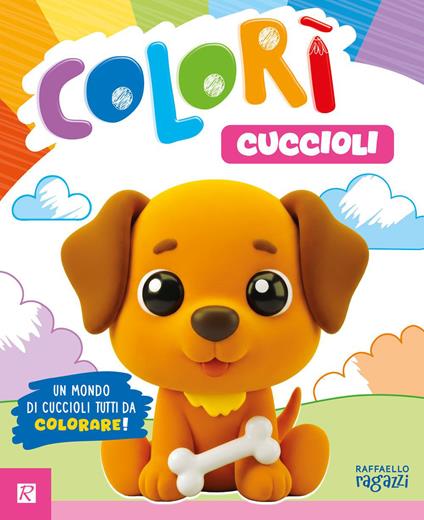 Cuccioli. Colorì. Ediz. illustrata - copertina