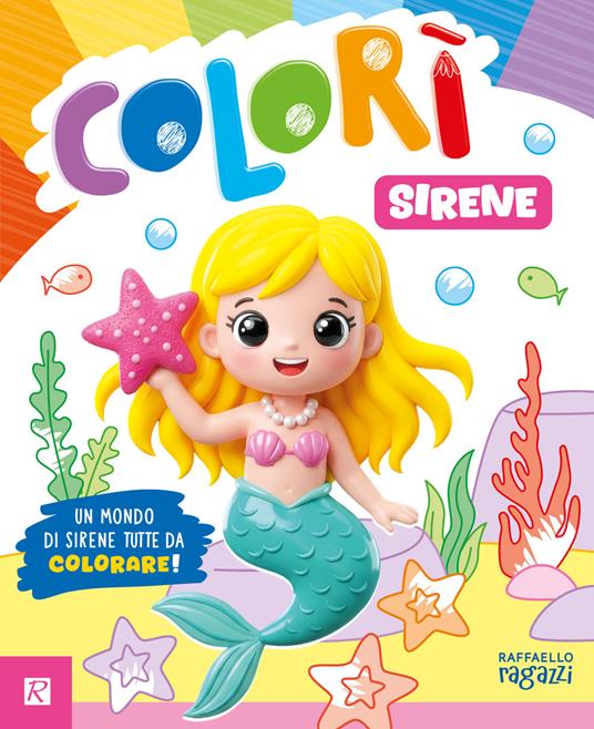 Sirene. Colorì. Ediz. illustrata - copertina