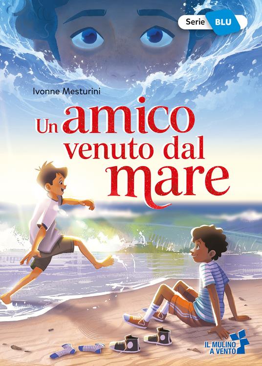 Un amico venuto dal mare - Ivonne Mesturini - copertina