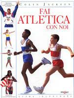 Fai atletica con noi - Colin Jackson - copertina