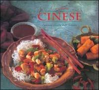Cucina cinese. Squisite ricette dall'Oriente - copertina
