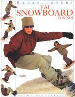 Fai snowboard con noi - Bryan Igughi - copertina