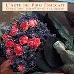 L' arte dei fiori essiccati