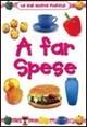 A far spese. Ediz. illustrata