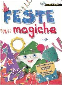 Feste magiche. Ediz. illustrata - copertina