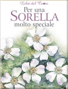 Per una sorella molto speciale. Ediz. illustrata - Pam Brown - copertina