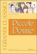 Piccole donne. Ediz. illustrata