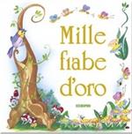 Mille fiabe d'oro
