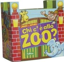 Chi c'è allo zoo? Ediz. illustrata - copertina