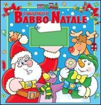 Il magico paese di Babbo Natale. Super pop-up. Ediz. a colori. Con gadget - copertina