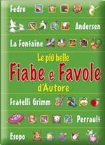 Le più belle fiabe e favole d'autore