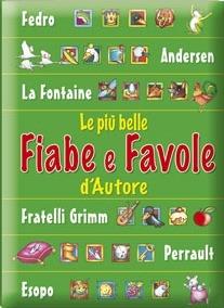 Le più belle fiabe e favole d'autore - copertina