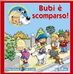 Bubi è scomparso