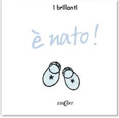 È nato! Ediz. illustrata - copertina