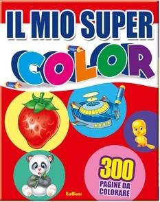 Il mio supercolor. Ediz. illustrata - copertina