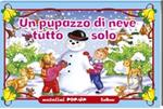 Un pupazzo di neve tutto solo
