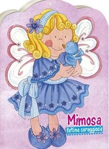 Mimosa fatina coraggiosa - copertina