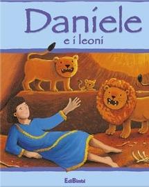 Daniele e i leoni. Ediz. illustrata - copertina