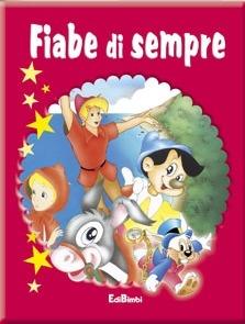 Fiabe di sempre. Ediz. illustrata - copertina