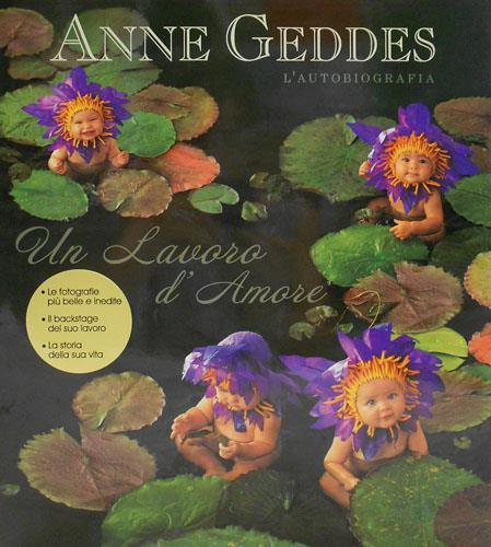 Un lavoro d'amore - Anne Geddes - copertina