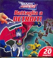 Battaglia a Detroit! Transformers. Con magneti