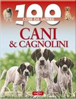 Cani e cagnolini. Ediz. illustrata