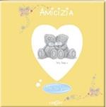 Amicizia. Ediz. illustrata