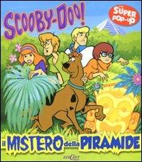 Il mistero della piramide. Scooby-Doo! Libro pop-up - copertina
