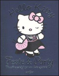 Feste & party. Trucchi e consigli per una festa speciale. Hello Kitty - copertina