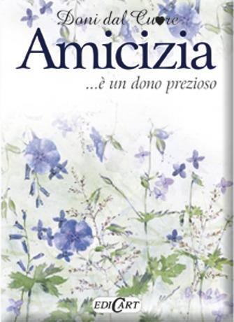 Amicizia... è un dono prezioso - Helen Exley - copertina