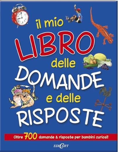 Il mio libro delle domande e delle risposte - copertina
