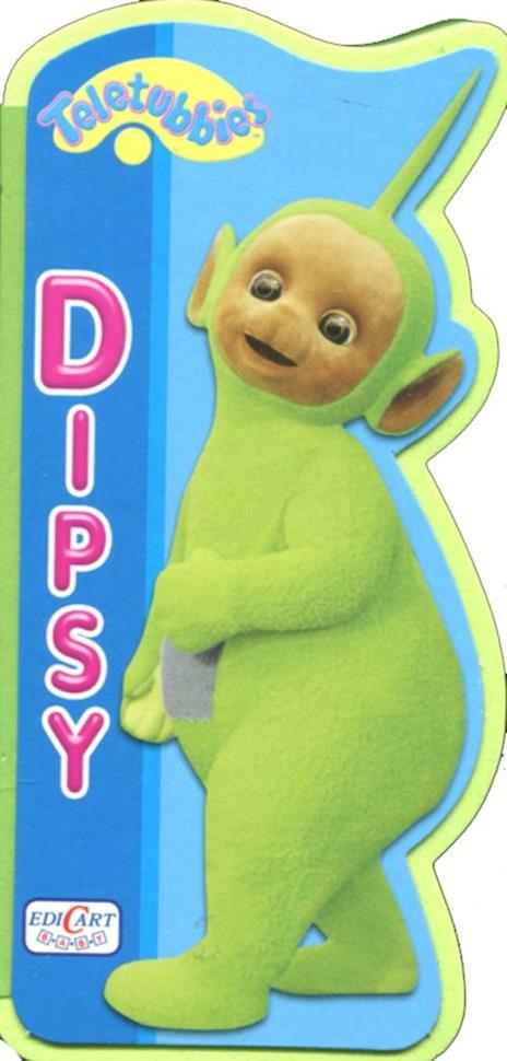 Dipsy. Teletubbies - Elga Mugellini - copertina