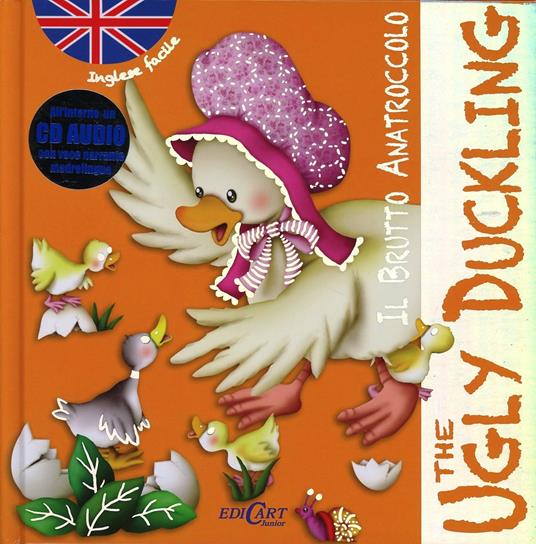 Il brutto anatroccolo-The ugly duckling. Inglese facile. Ediz. bilingue. Con CD Audio - Marifé González - copertina