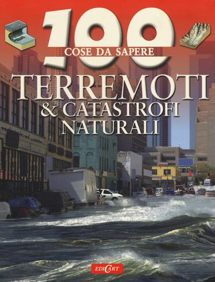 Terremoti & catastrofi naturali - Anna Claybourne - copertina