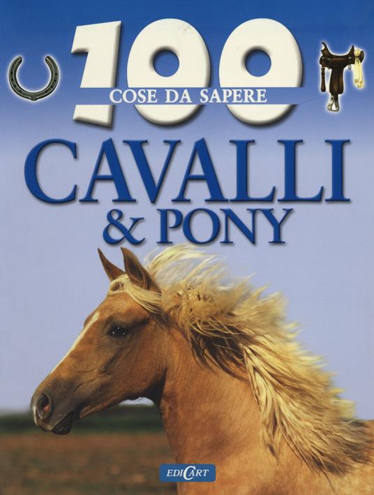 Cavalli e pony - Camilla de La Bédoyère - copertina