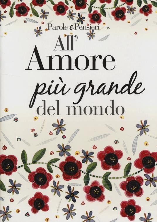 All'amore più grande del mondo - copertina