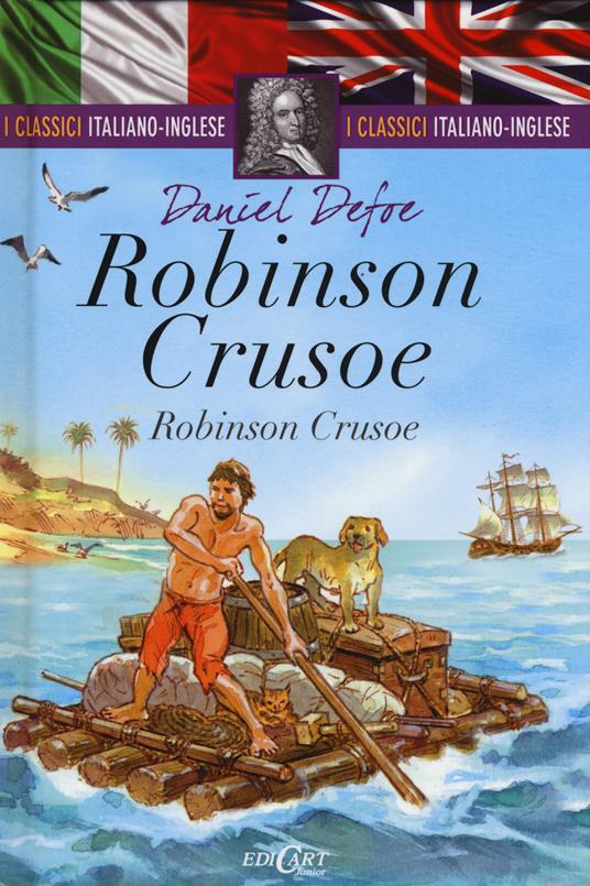 Robinson Crusoe. Testo inglese a fronte - Daniel Defoe - copertina