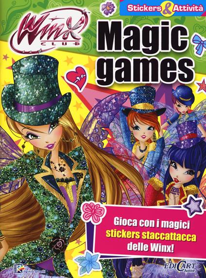 Magic games. Winx club. Con adesivi. Ediz. illustrata. Con aggiornamento online - Iginio Straffi - copertina