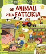 Gli animali della fattoria. Ediz. illustrata