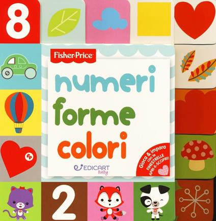 Numeri forme colori. Ediz. a colori - copertina