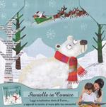 L' orsetto di Babbo Natale. Storielle in cornice. Ediz. a colori. Con gadget