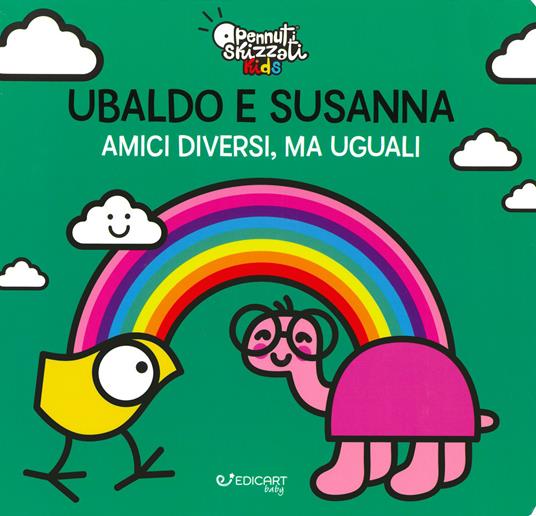Ubaldo e Susanna. Amici diversi, ma uguali. Pennuti skizzati kids. Ediz. a colori - Clara Grassi - copertina