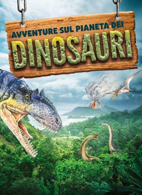 Avventure sul pianeta dei dinosauri - Fabian Lenk - copertina